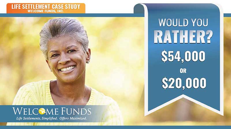 Life Settlement Case Study | Would You Rather $54,000 or $20,000?