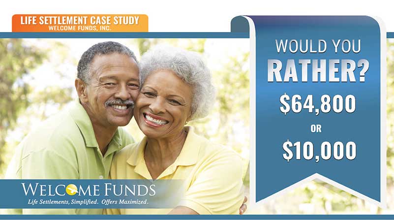 Life Settlement Case Study | Would You Rather $64,800 or $10,000? 